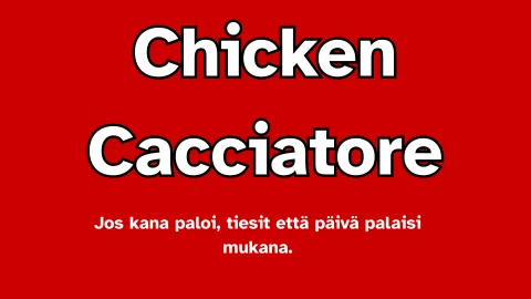 Chicken Cacciatore – Metsästäjän päivällinen